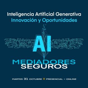 MasterClass Inteligencia Artificial Generativa - Innovación y oportunidades